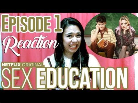 SEX EDUCATION REACTION Episode YouTube