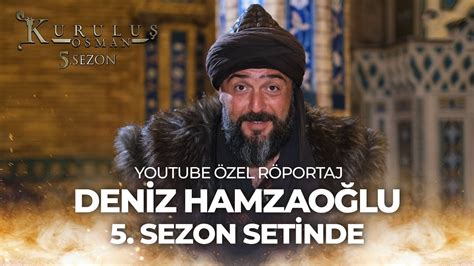 Yeni Sezon S Rprizlerle Dolu Kurulu Osman Zel R Portaj Youtube