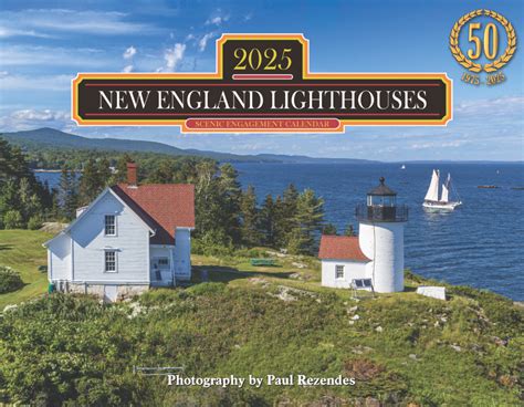 New England Lighthouses 2025 Calendars Sherman S Maine Coast Book Shop