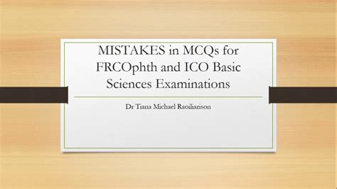 Mistakes In Mcqs For Frcophth And Ico Basic Sciences Examinations Youtube