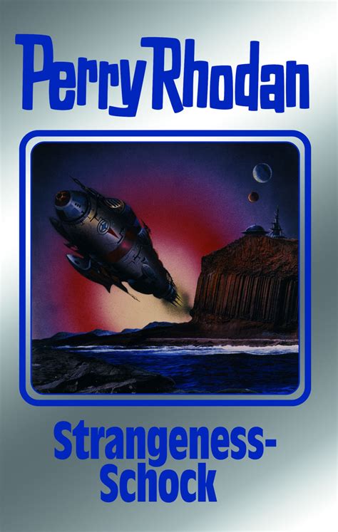 Strangeness Schock Von Perry Rhodan Buch