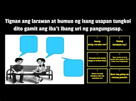 Gawain 2 Nagagamit Sa Usapan At Ibat Ibang Sitwasyon Ang Mga Uri Ng