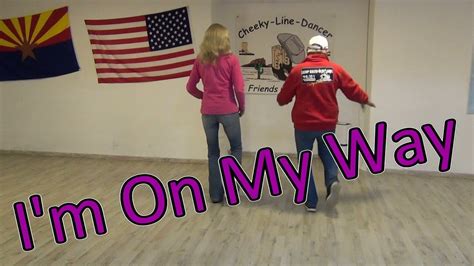 I M On My Way Line Dance Demo Teach Youtube