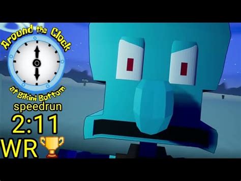Around The Clock At Bikini Bottom Squidward S Monument Speedrun WR
