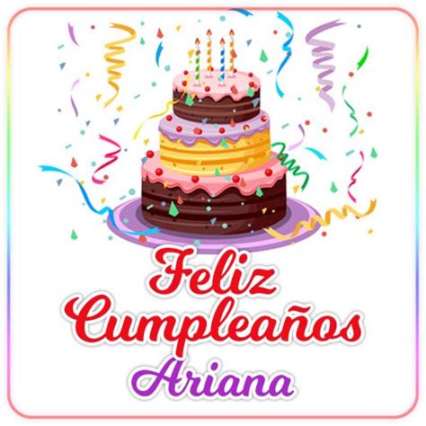 Feliz Cumplea Os Ariana Imagenes Su