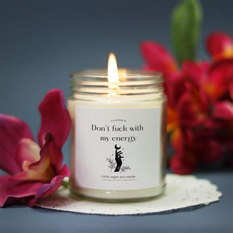 Don T Fuck With My Energy Candle Energy Healing Candle Gift Sympathy Gift For Her Breakup