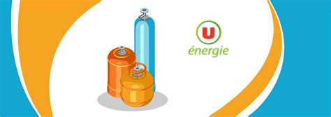 Comparatif Prix Bouteille De Gaz Super U U Energie