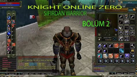 Sıfırdan Warrior ZERO Bölüm 2 Knight Online Bol Bol BDW PK ları