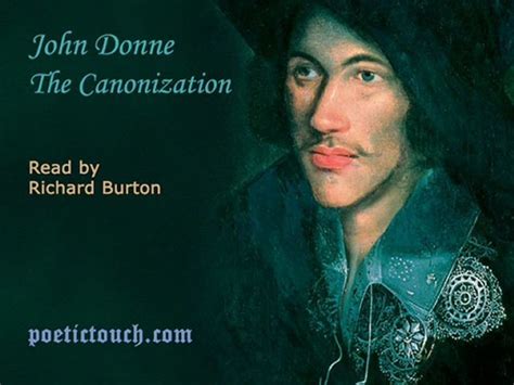 The Canonization By John Donne Goodreads