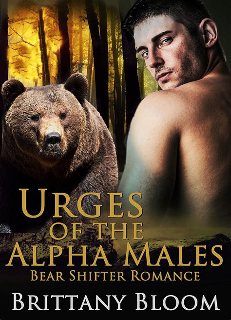 Amazon Shifter Romance Urges Of The Alpha Males A Bbw Bear Shifter Menage Romance