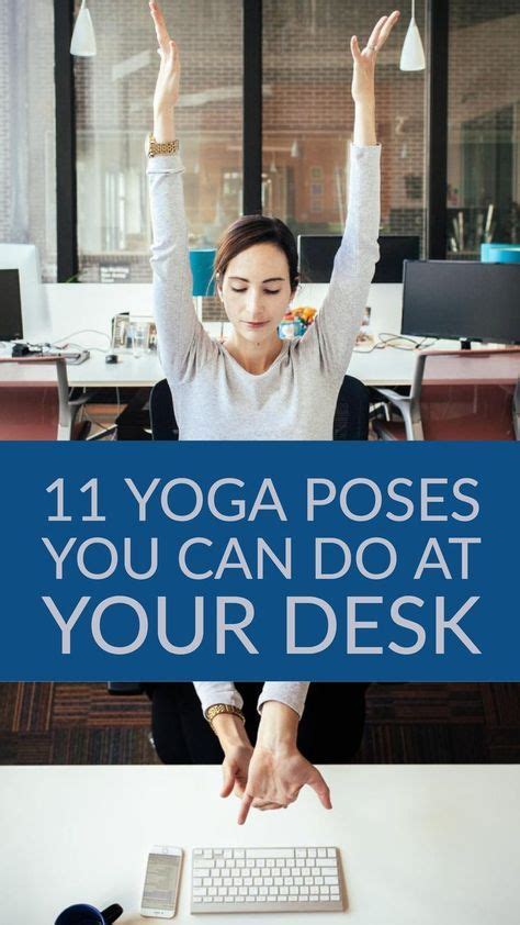 Yoga Poses You Can Do At Work To Help Stretch Out Your Muscles After