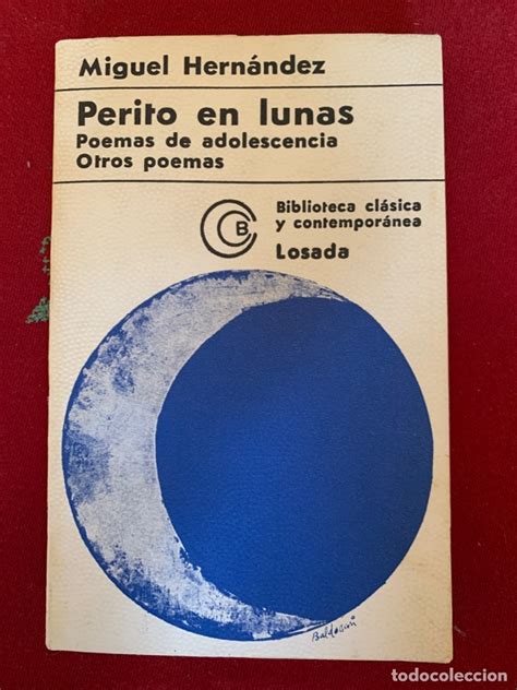 Perito En Lunas Poemas De Adolescencia Otros Comprar Libros De