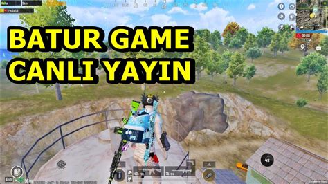 BATUR GAME CANLI YAYIN FULL RUSH PUBG MOBİLE YouTube