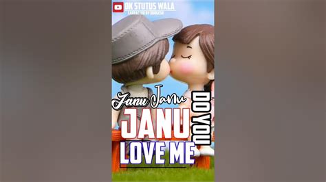 Janu Janu Janu Do You Love Me Youtube