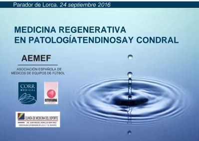 MEDICINA REGENERATIVA EN PATOLOGÍA TENDINOSAY CONDRAL