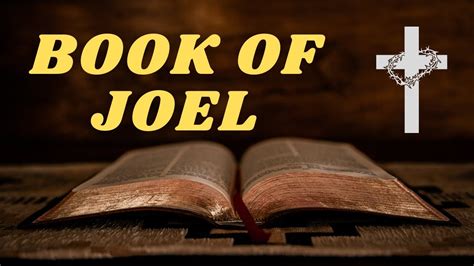 The Book Of Joel Prophecy And Promise From Desolation To Restoration