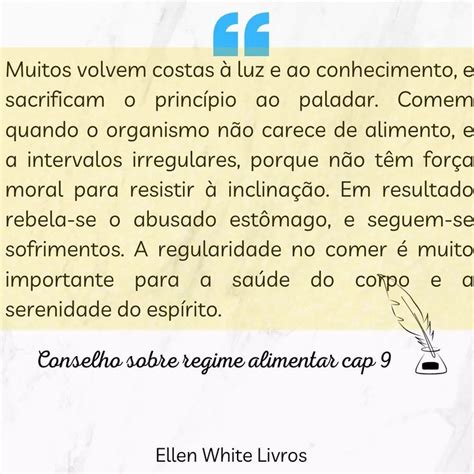 Texto De Ellen White Sobre Regime Vegetariano - Ellen White Livros on Instagram: “{ Conselho sobre regime alimentar cap ...