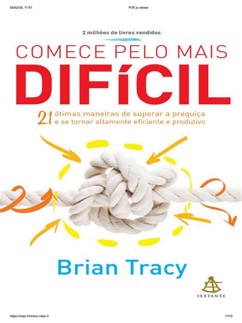 Comece Pelo Mais Dificil Pdf - Comece Pelo Mais Difícil - Brian Tracy | PDF