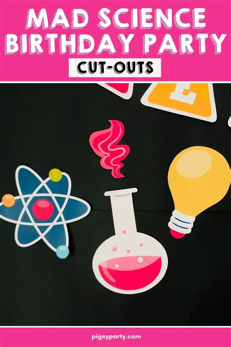 Mad Science Cut Outs Printable Science Party Decorations Science Birthday Mad Science Party