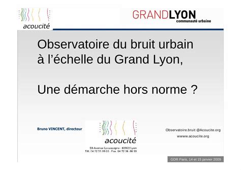 observatoire du bruit urbain  lechelle du grand lyon
