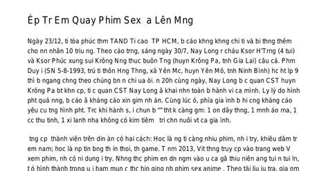 Ép Trẻ Em Quay Phim Sex để đưa Lên Mạngfgrsk pdf pdf DocDroid