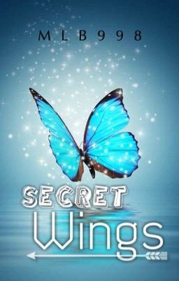 Secret Wings - MLB998 - Wattpad