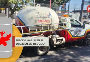 Precios Del Gas Lp En Jalisco Del Al De Julio Grupo Milenio