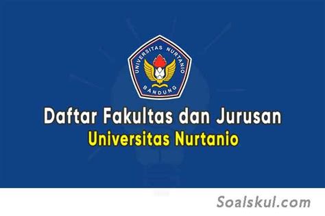 Daftar Fakultas Dan Jurusan Universitas Nurtanio Terbaru Soalskul