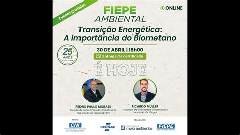 2ª edição do FIEPE Ambiental de 2024 Transição Energética A