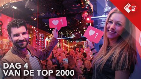 Dag 4 Van De Top 2000 NPO Radio 2 YouTube