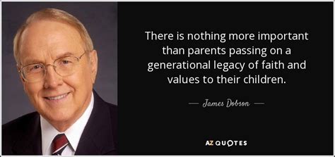 TOP 25 QUOTES BY JAMES DOBSON (of 88) | A-Z Quotes