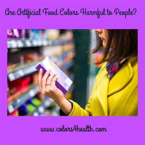 Colors 4 Health: Are Artificial Food Colors Harmful to People?