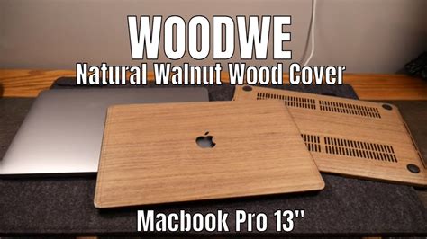 WoodWe Real Walnut Wood Macbook Pro Case YouTube