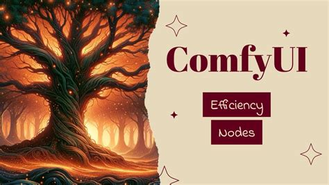 Efficiency Nodes In ComfyUI YouTube