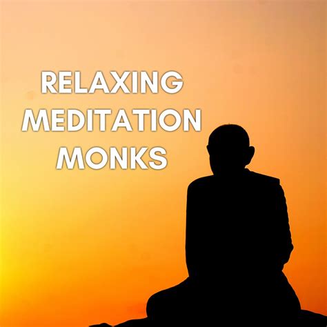 ‎Relaxing Meditation Monks by Relaxing Sounds, Meditation Sounds & Deep ...