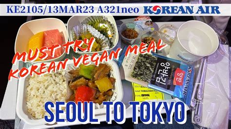 Must Try Korean Vegan Meal On Korean AirSeoul To TokyoKE2105 YouTube