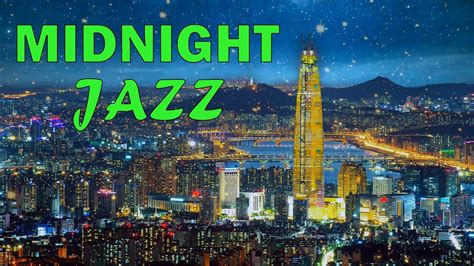 Night Jazz Lounge Smooth Jazz Music Relaxing Background Chill Out