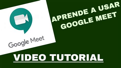 COMO USAR GOOGLE MEET Tutorial Completo 2020 YouTube