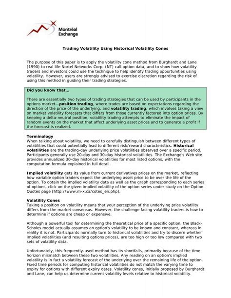 Trading Volatility Using Historical Volatility Cones The purpose of