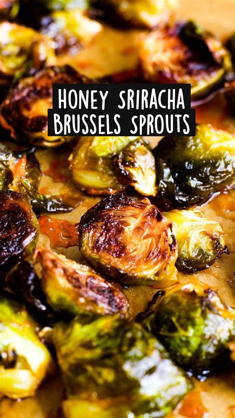 Honey Sriracha Brussels Sprouts Artofit