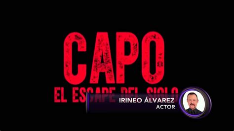 Las Palabras De El Chapo En El Film El Escape Del Siglo Son Balas