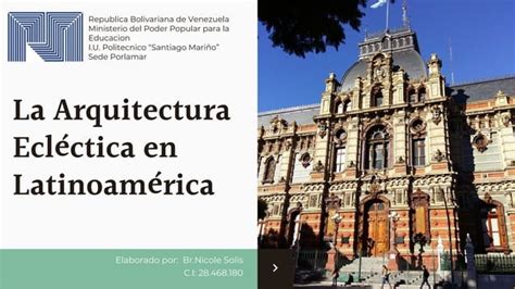 La Arquitectura Ecléctica En Latinoamérica Ppt