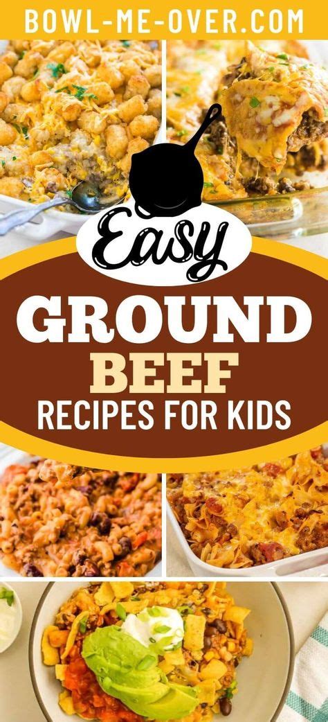Kid Friendly Ground Beef Recipes
