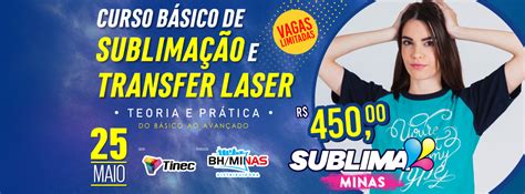 SUBLIMA MINAS Curso Básico de Sublimação e Transfer Laser TEORIA e