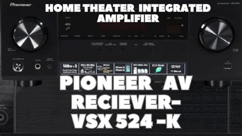 PIONEER AV RECIEVER MODEL VSX 524 K Home Theater Surround Integrated