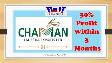 Chaman Lal Setia Exports Ltd May Give 30 In Three Months YouTube