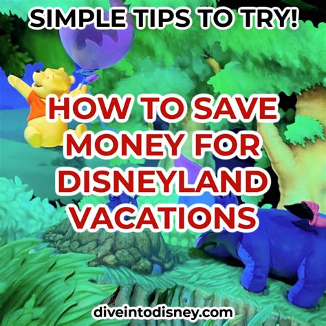 How To Save Money For Disneyland Vacations Dive Into Disney