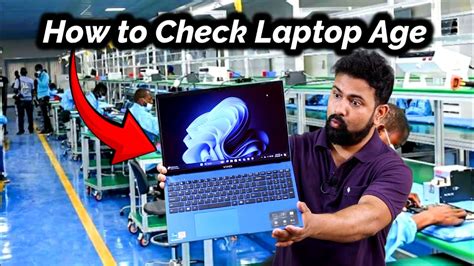 How To Check Laptop Age Laptop Ka Age Kayse Pata Kore Know Laptop