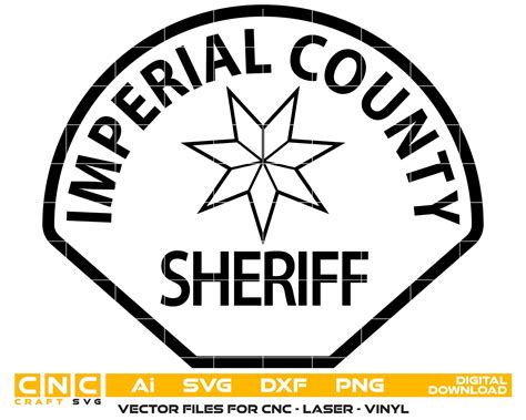 Imperial County Sheriff Badge Vector Art, Ai,SVG, DXF, PNG, Digital Fi