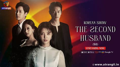 THE SECOND HUSBAND Korean Show Streaming Now In Hindi Exclusively On ...